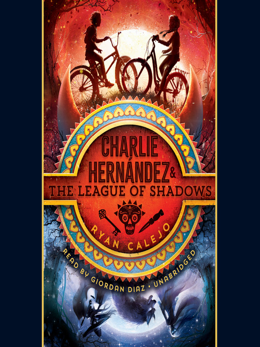 Cover image for Charlie Hernández & the League of Shadows